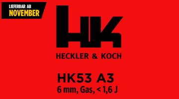 Bald verfügbar! Heckler & Koch HK53 A3 GBB Airsoft!